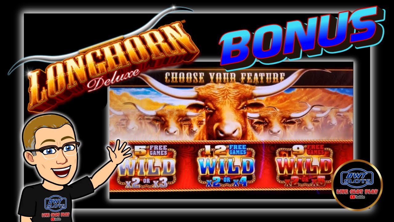 This classic slot, Longhorn Deluxe, is becoming my favorite to play