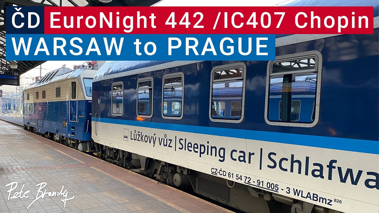 TRIP REPORT | EuroNight Warsaw to Prague | IC Chopin / EN Slovakia | ČD sleeping car