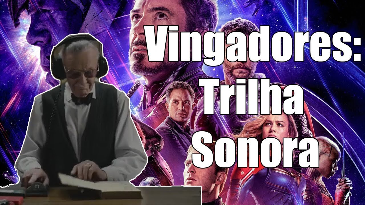 Vingadores: Trilha sonora de cada Vingador
