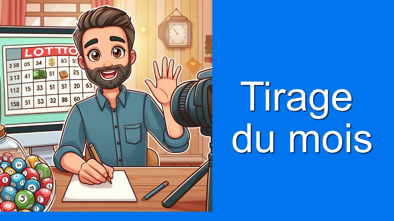 tirage du mois de Octobre 2025