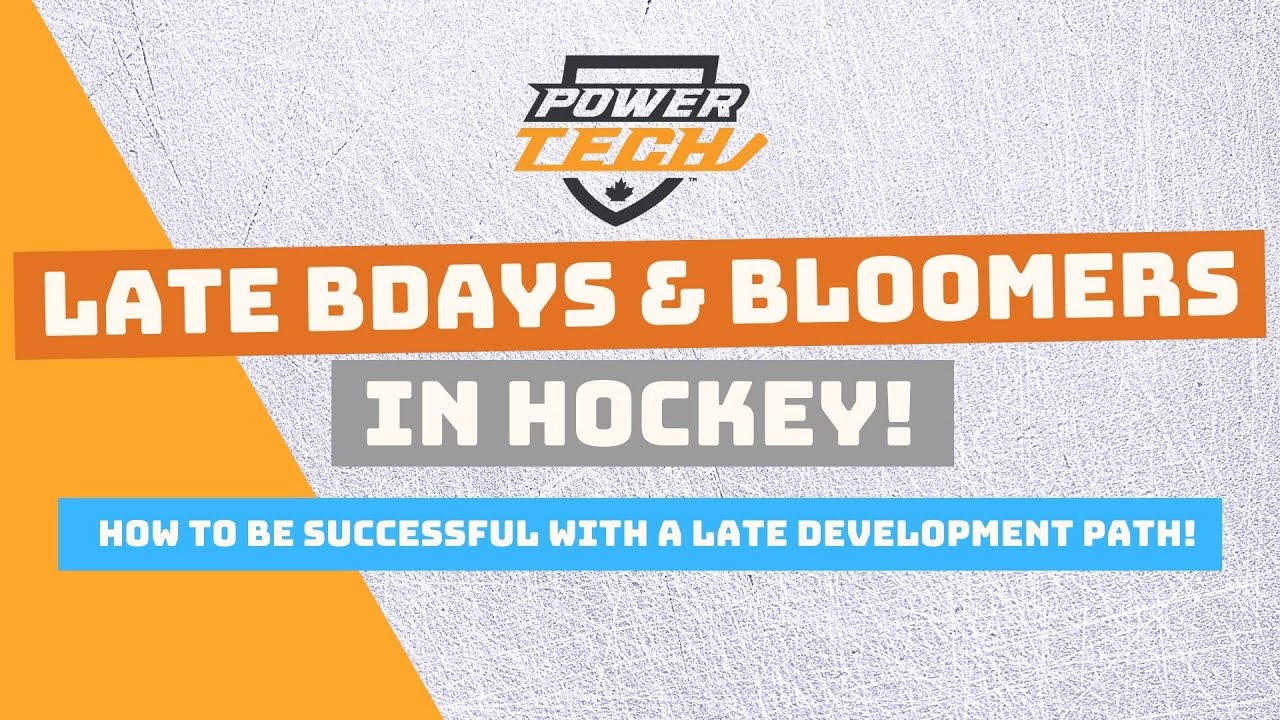 Late Birthdays and Late Bloomers | Development tips for hockey players, coaches, and parents