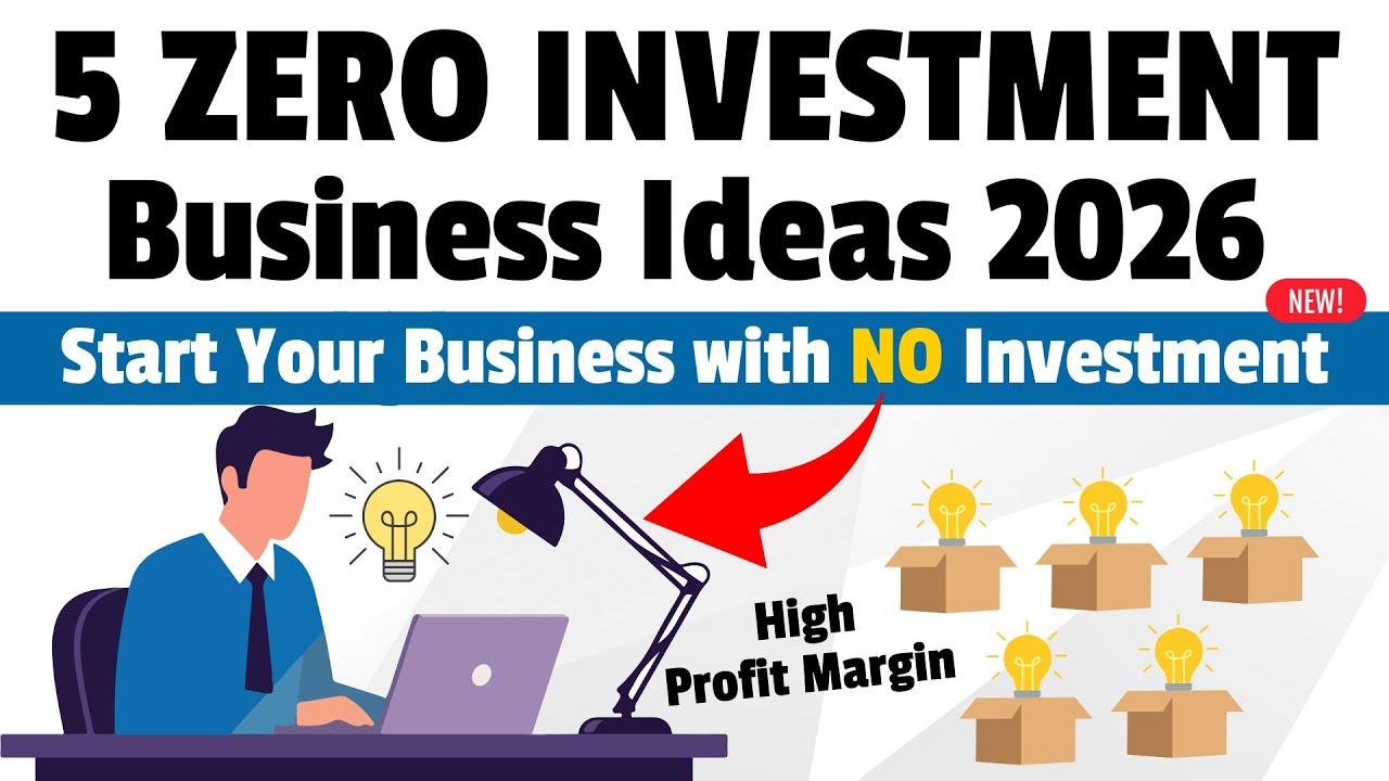 5 Zero Investment Business Ideas for Beginners in 2026