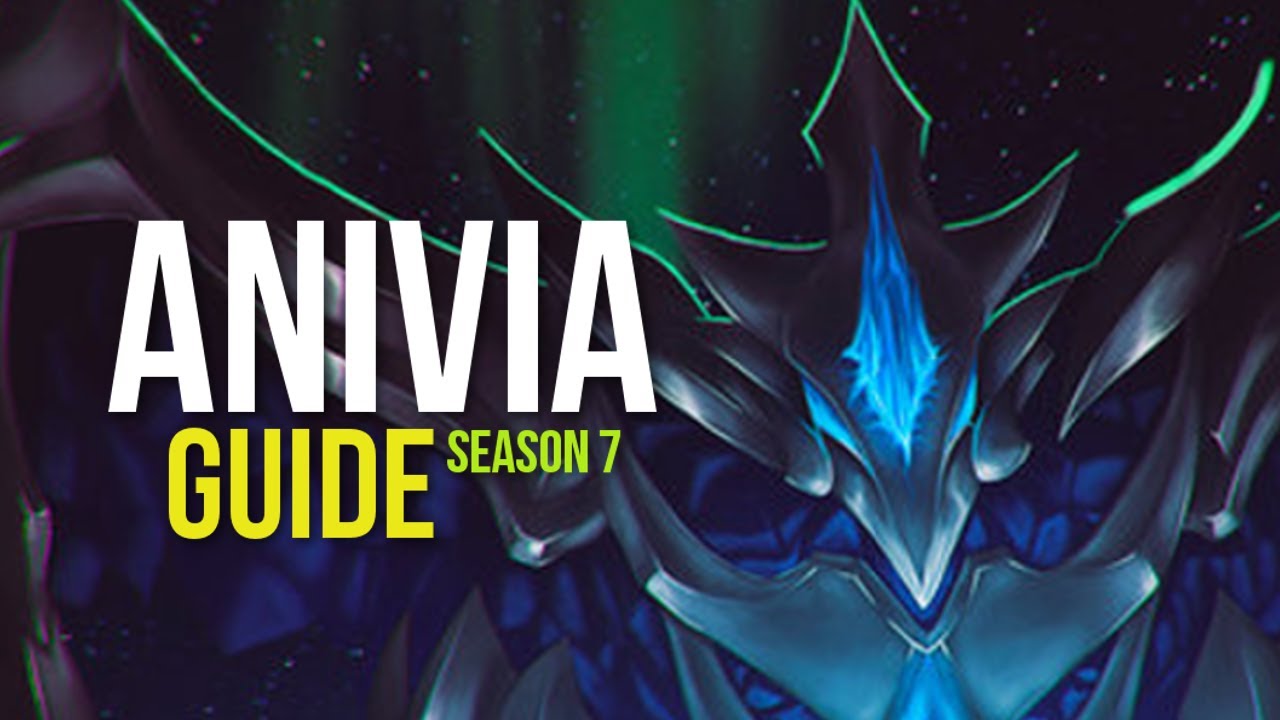 Anivia Guide - Season 7 (League Of Legends)