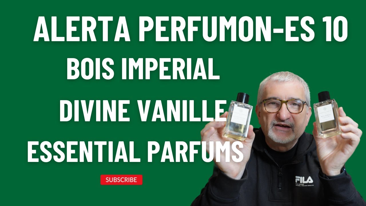 BOIS IMPERIAL Y DIVINE VANILLE ¡ALERTA PERFUMON-ES 10! #perfumes