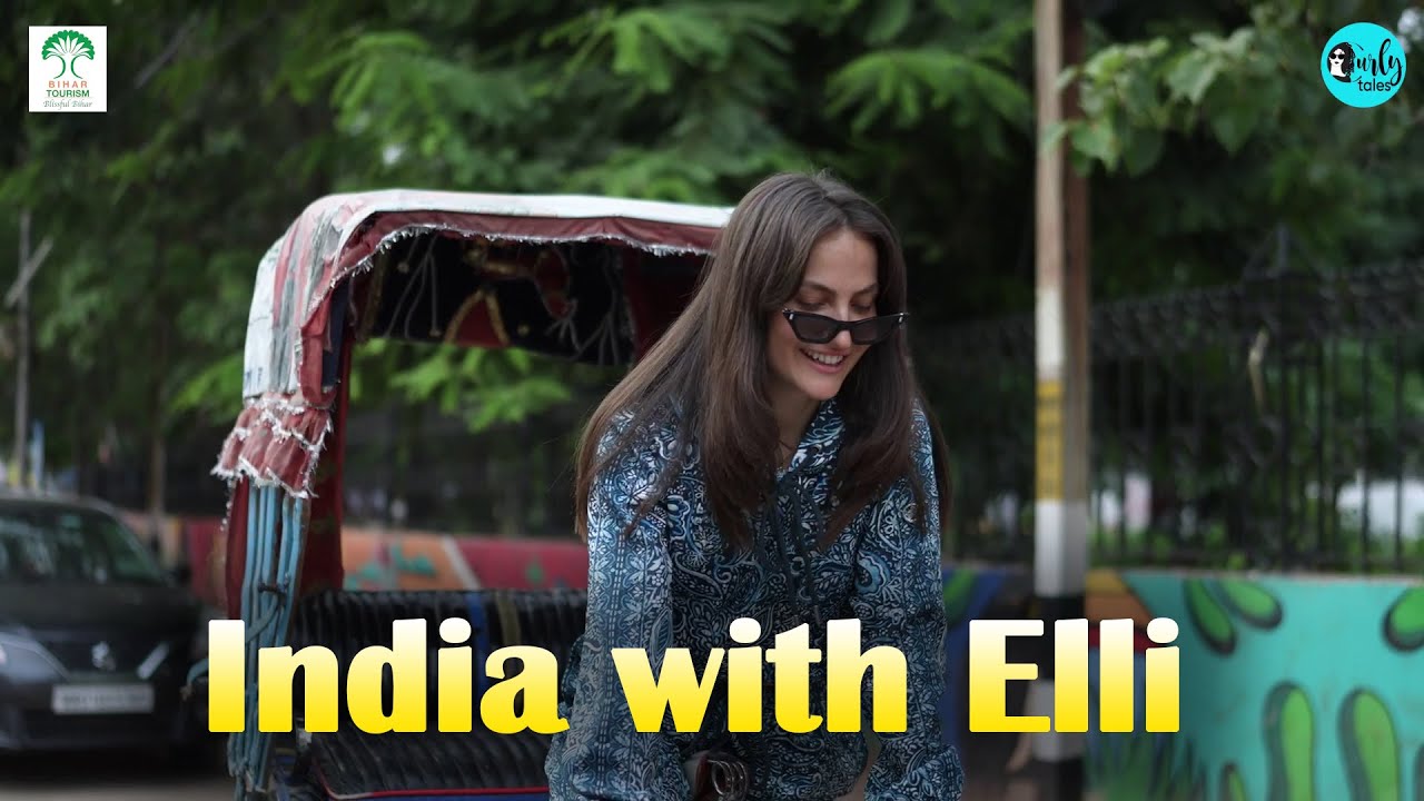 Explore Bihar with Elli AvrRam | Patna | Cuisines - Swad Bihar ka | Bihar Tourism | Episode 1