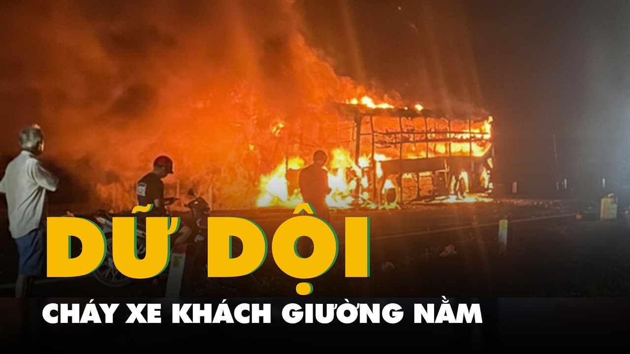Nổ lốp, xe khách giường nằm cháy dữ dội giữa đường tránh Đông Đắk Lắk