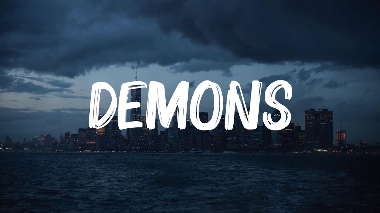Demons - Imagine Dragons | Dope Lyrics