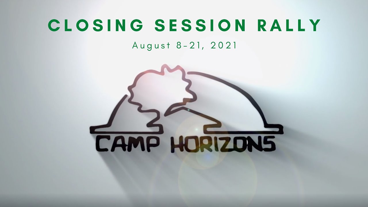 Closing Session Rally | August 8-21, 2021