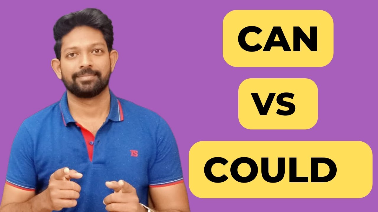 Can vs Could