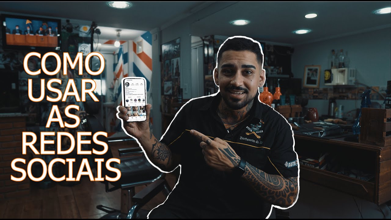 COMO UM BARBEIRO DEVE USAR AS REDES SOCIAIS!