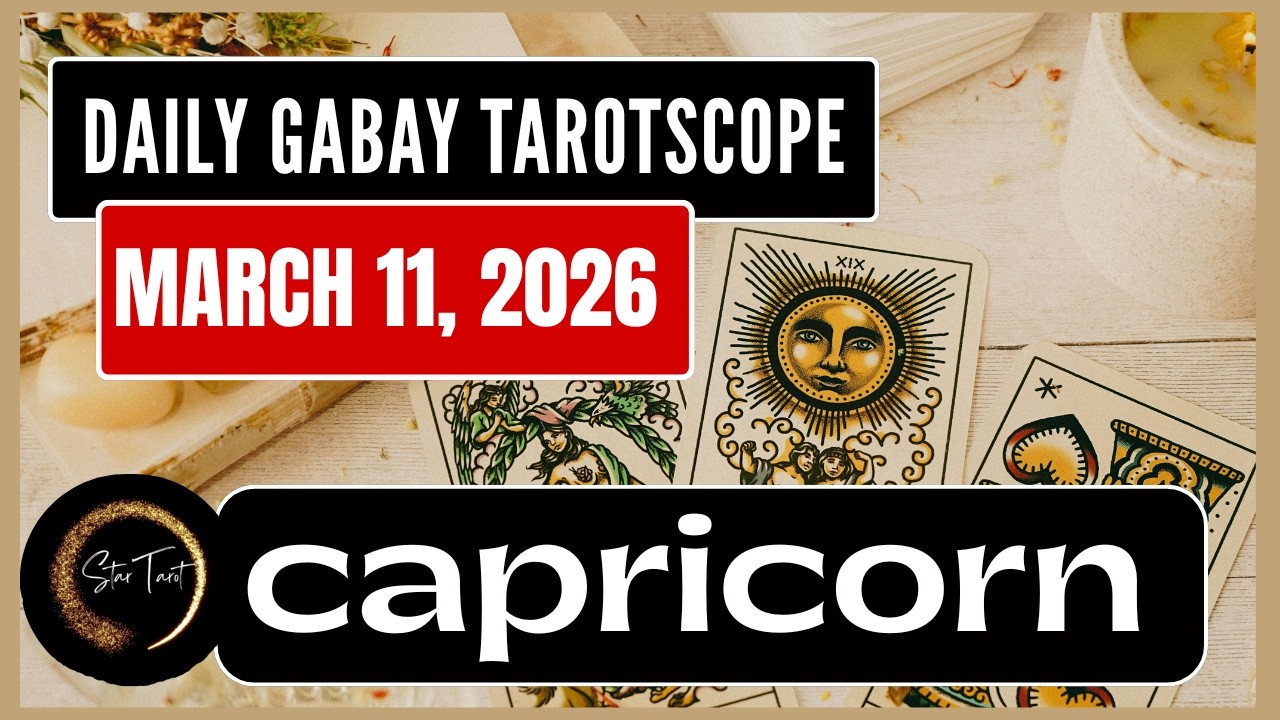 ANO'NG KAILANGAN MONG MALAMAN NGAYON CAPRICORN MARCH 11, 2026  💫DAILY GABAY TAROTSCOPE