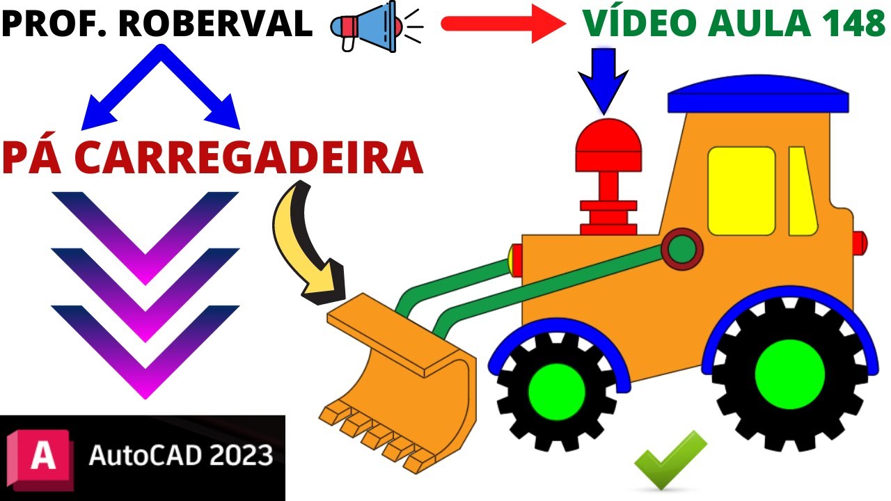 Aula 148 - Desenho da Pá Carregadeira do Trator em Perspectiva Isométrica no AutoCAD 2023