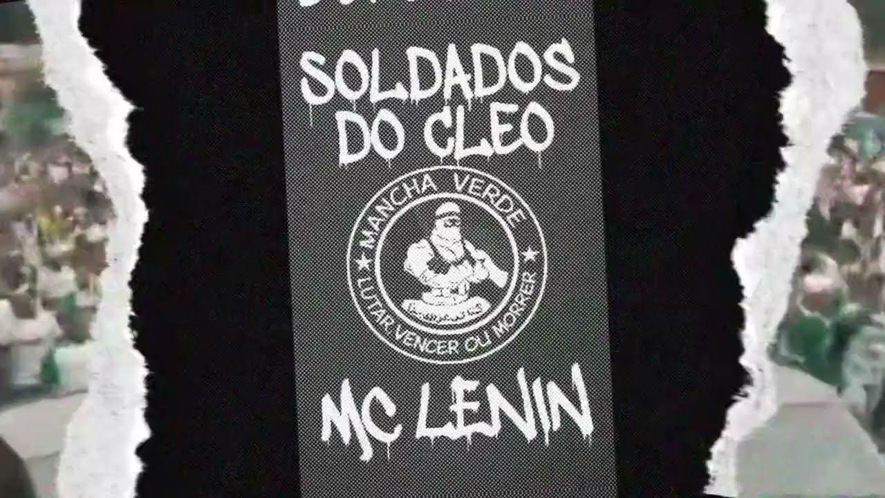 Mancha Verde / Soldados do Cléo - MC Lenin 
