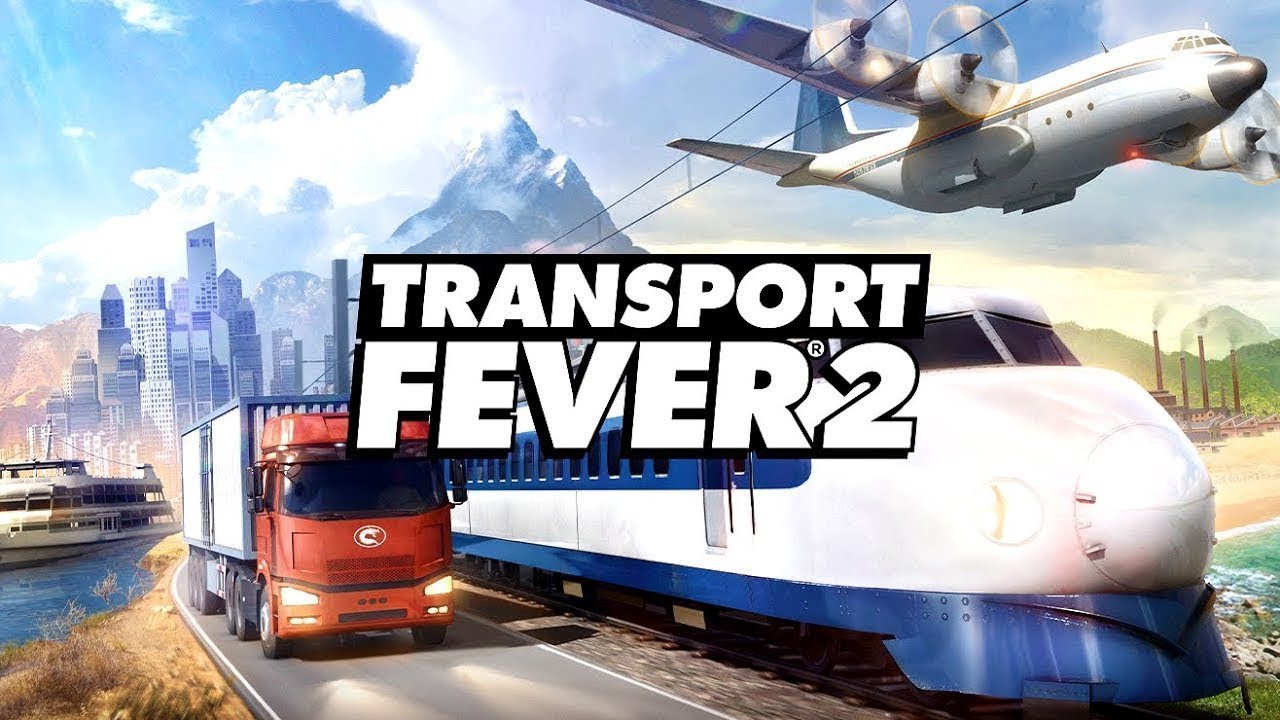 Transport Fever 2. Скоростные поезда?! #transportfever2