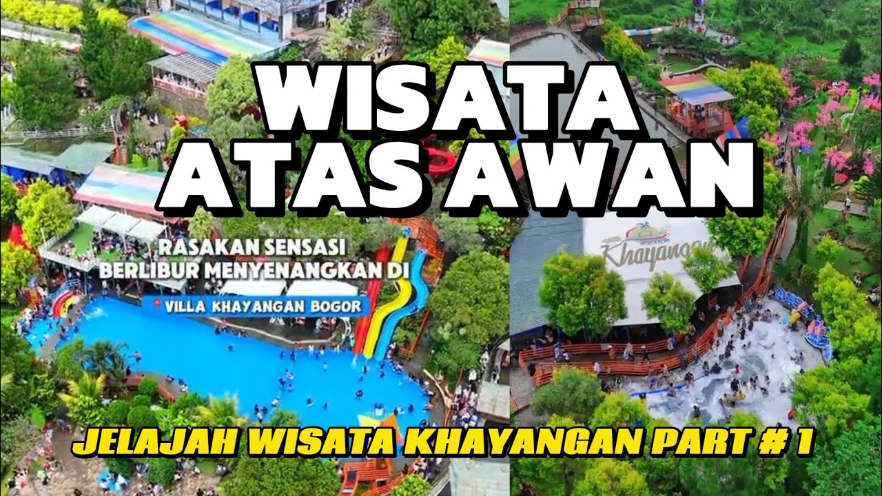 Virall! Wisata Atas Awan di Villa Khayangan Bogor 🌥️ | Sensasi Liburan yang Bikin Takjub!