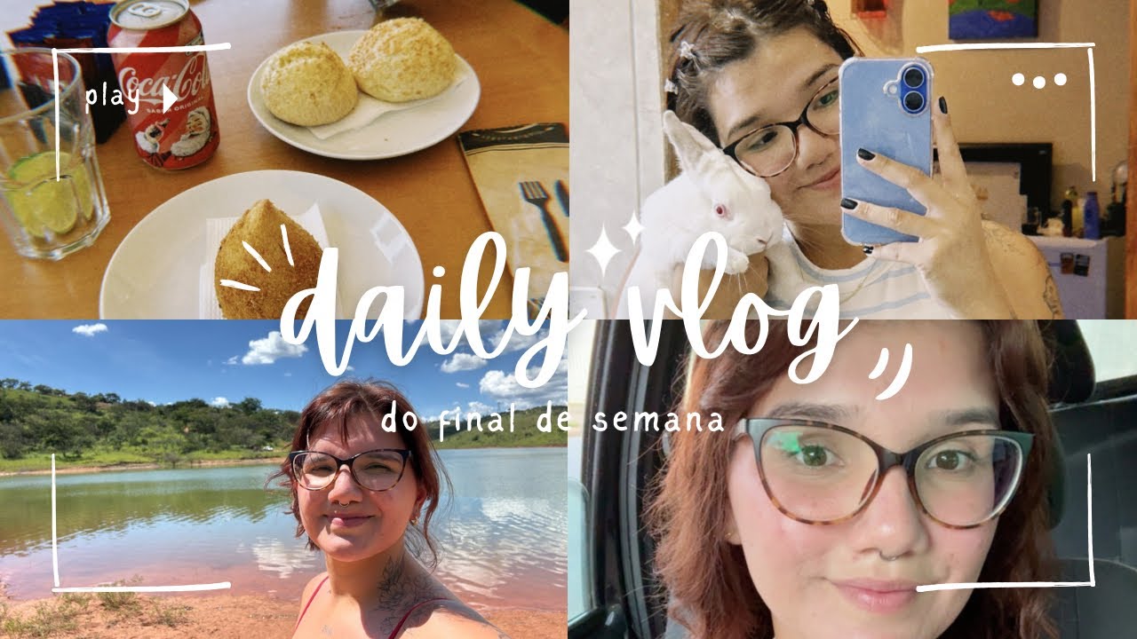 O Diário da Bru - Daily do final de semana !