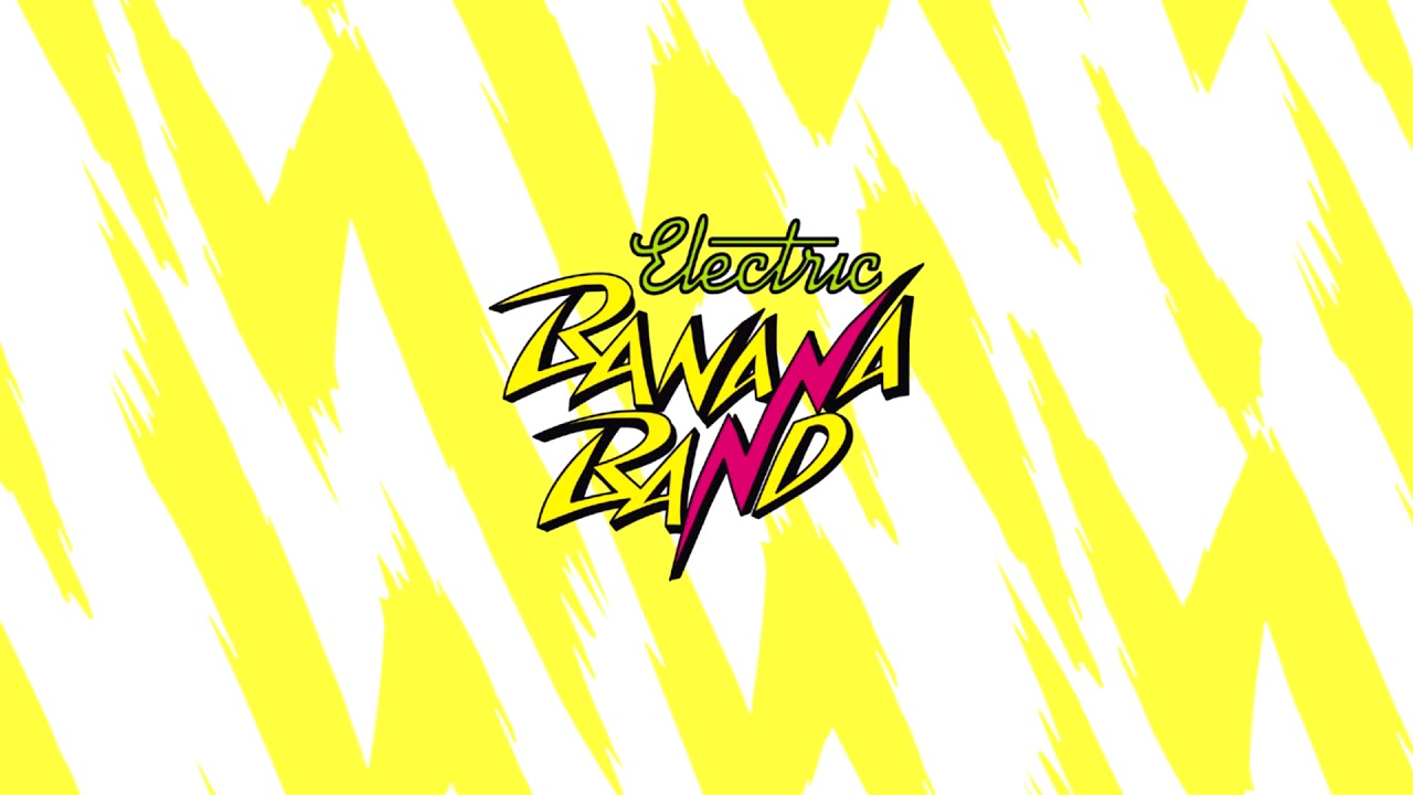 Electric Banana Tajm ♫ Electric Banana Band 🍌