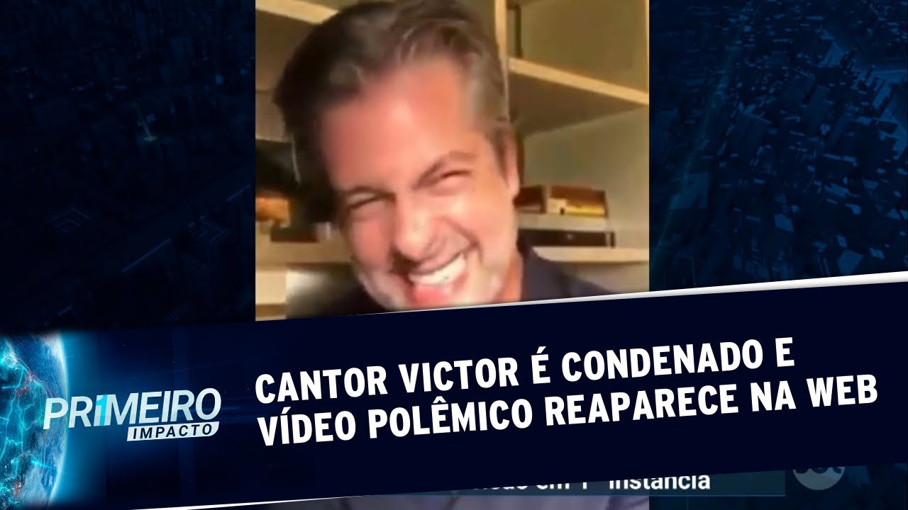 Cantor Victor é condenado por agressão e vídeo de deboche gera polêmica |Primeiro Impacto (15/01/20)