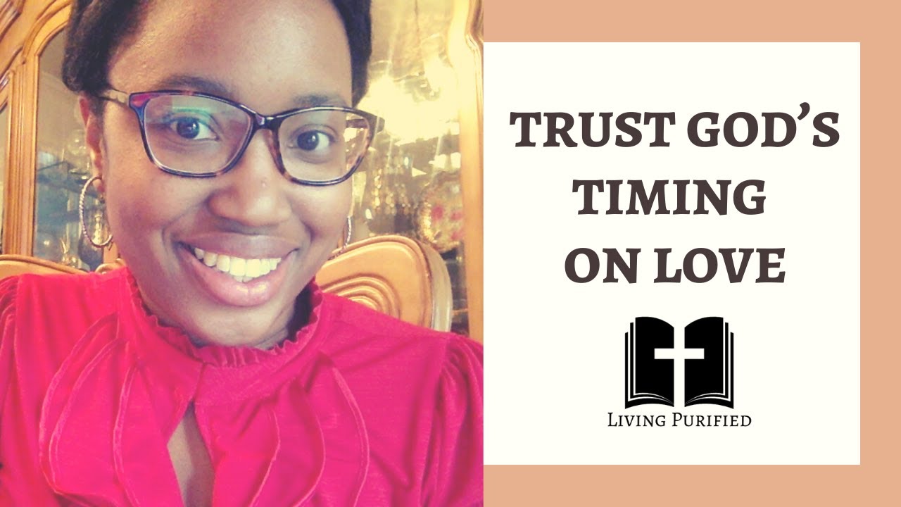 How to TRUST God with Your LOVE LIFE (The 4 P's) / #ChristianDating