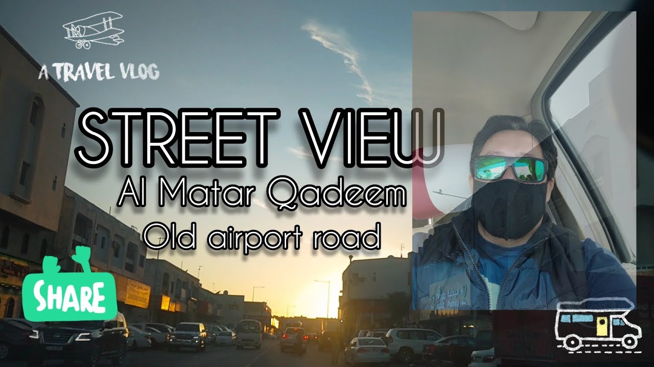 Street View/ Al Matar Qadeem/ Old Airport Road
