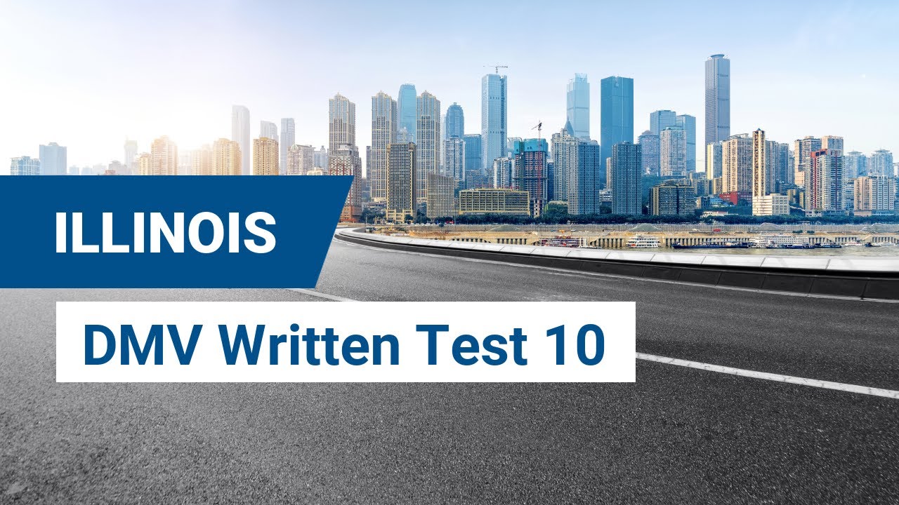 2024 Illinois DMV Written Test #10
