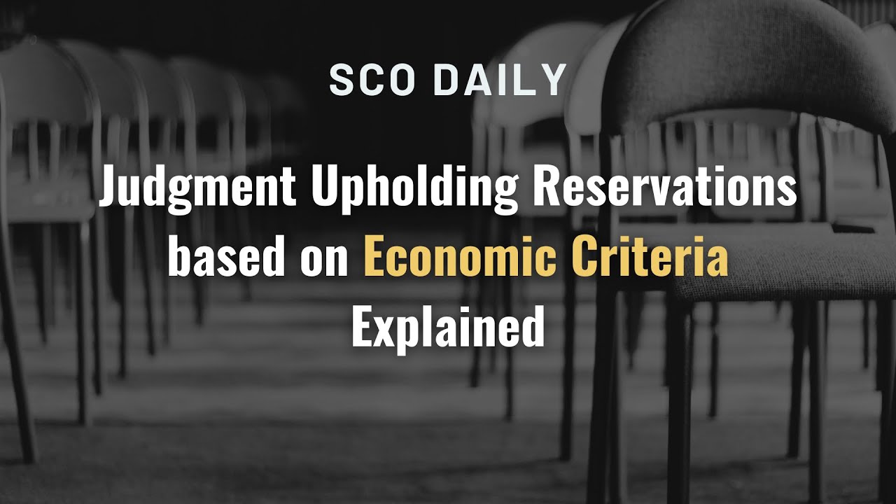 Judgment Upholding Reservations Based on Economic Criteria Explained