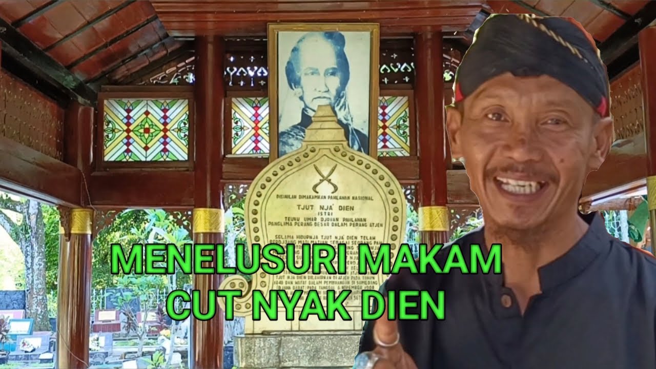 ZIARAH KE MAKAM CUT NYAK DIEN DI SUMEDANG