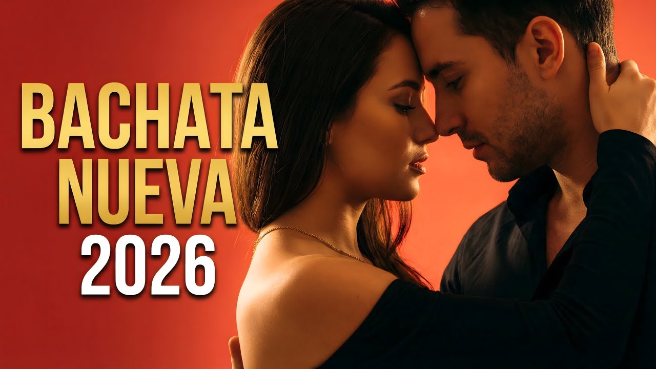 Bachata Mix 2026 Corazón de Amor | Ritmo Lento y Emocional
