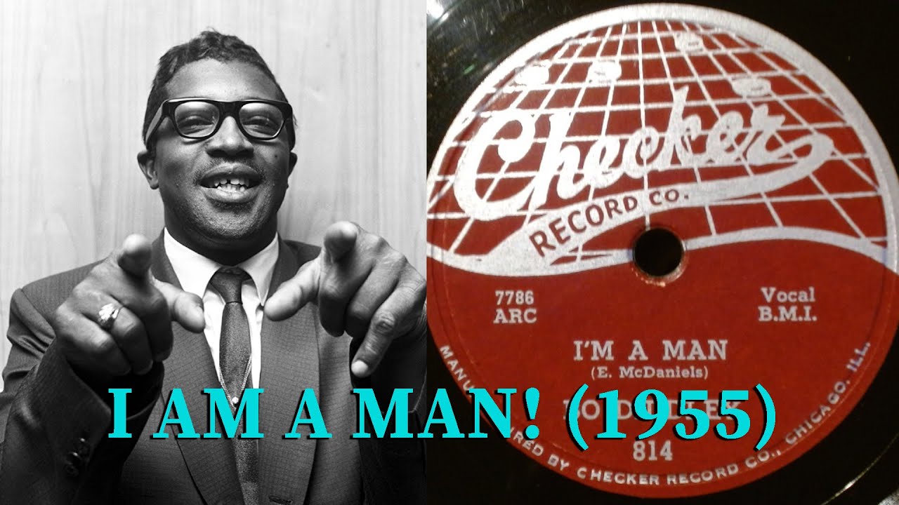 I Am A Man! Original Checker 78 RPM (1955)