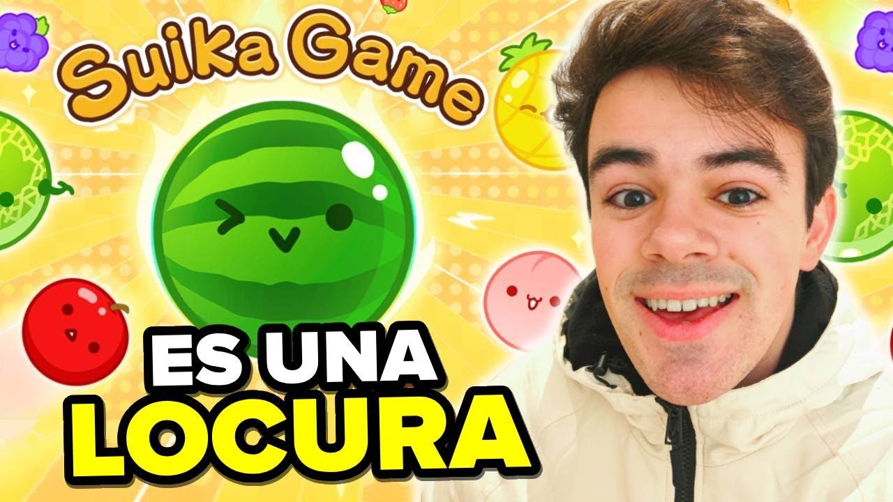 EL JUEGO DE LA SANDÍA ES UNA LOCURA! SUIKA GAME
