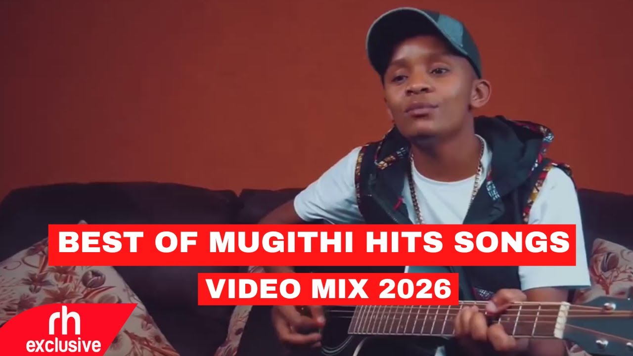 BEST OF MUGITHI MIX, KIKUYU  SONGS VIDEO MIX 2026 BY DJ GABU FT SALIM, DEMATHEW, SAMIDOH, KURUGA,