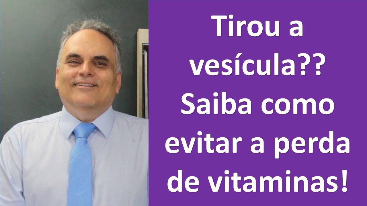 Tirou a vesícula?? Precisa suplementar para não perder vitaminas! | Dr. Marco Menelau