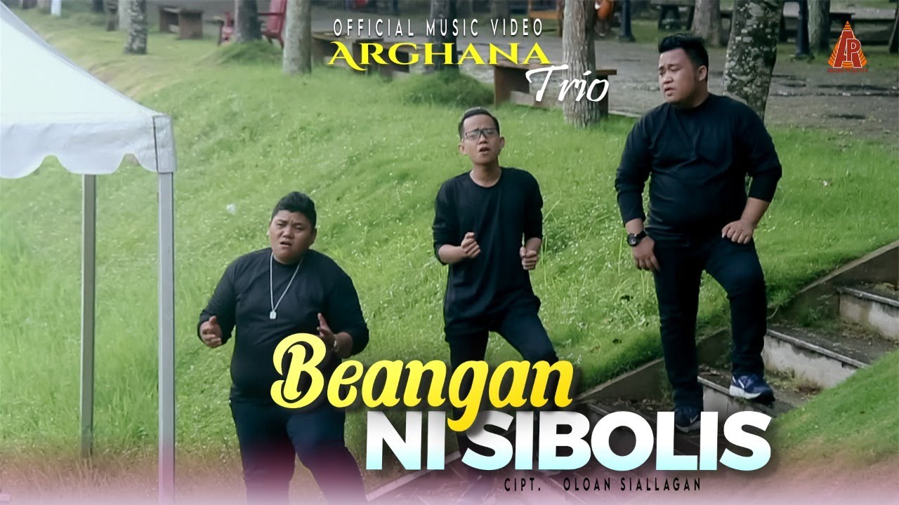 Arghana Trio  - Beangan ni Sibolis II Official Music Video