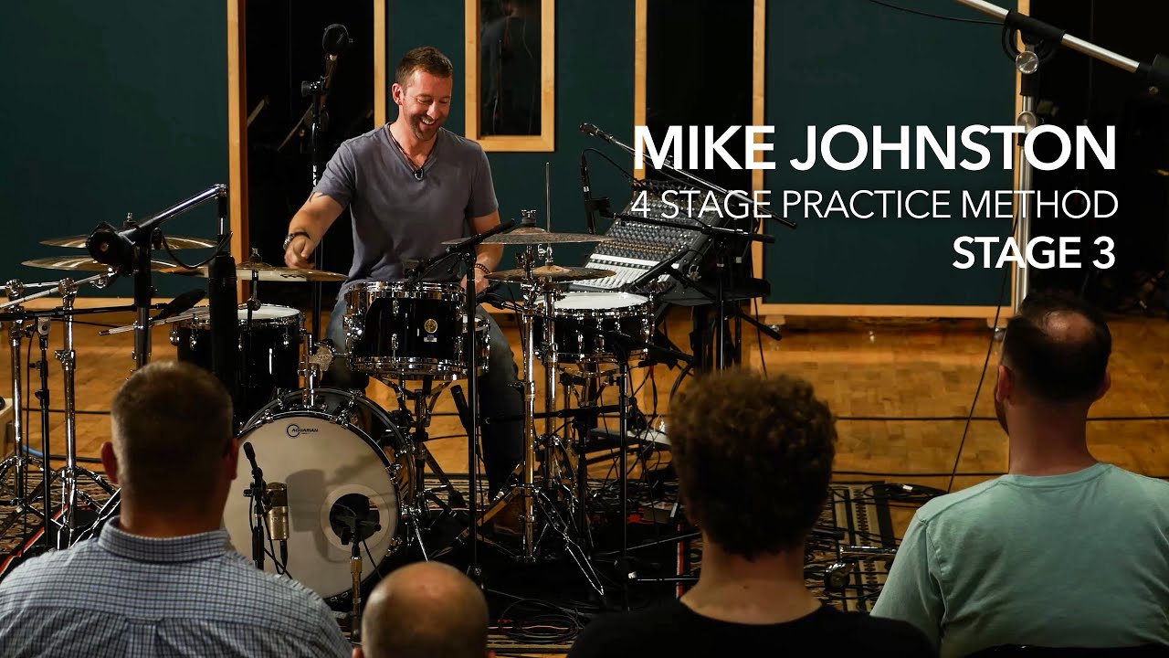 4 STAGE PRACTICE METHOD - STAGE 3: by Mike Johnston