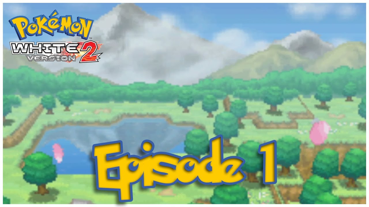 Let's Play Pokémon White 2 - Episode 1: 