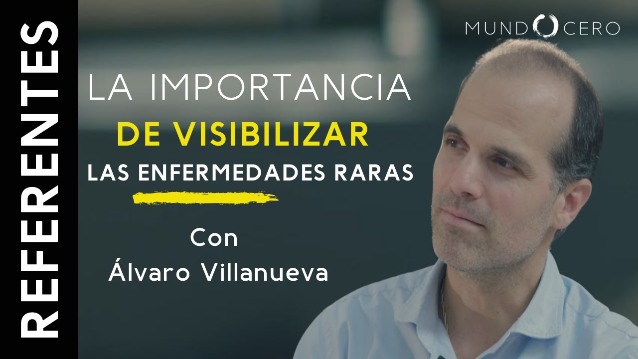 #26 Álvaro Villanueva | Las enfermedades raras, tratamientos y Fundación AVA | Concienciarnos
