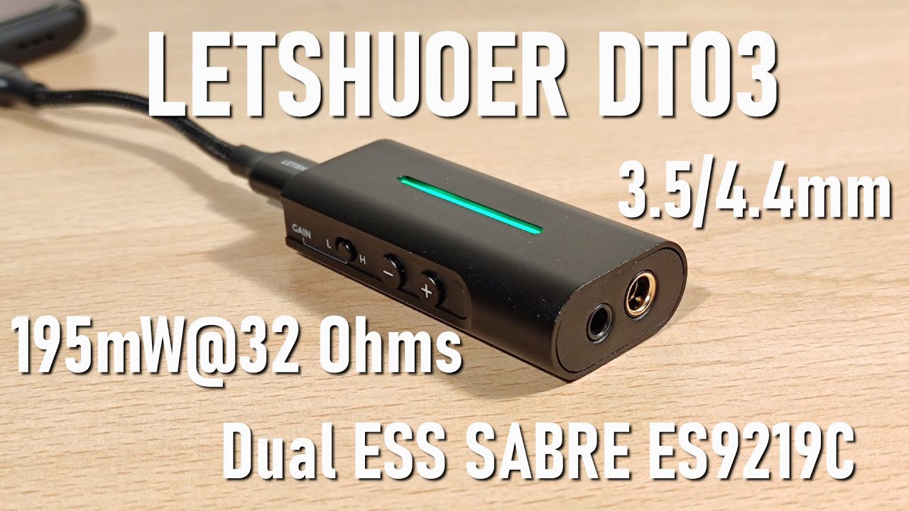 LETSHUOER DT03 Review - Dual ESS SABRE ES9219C Dongle