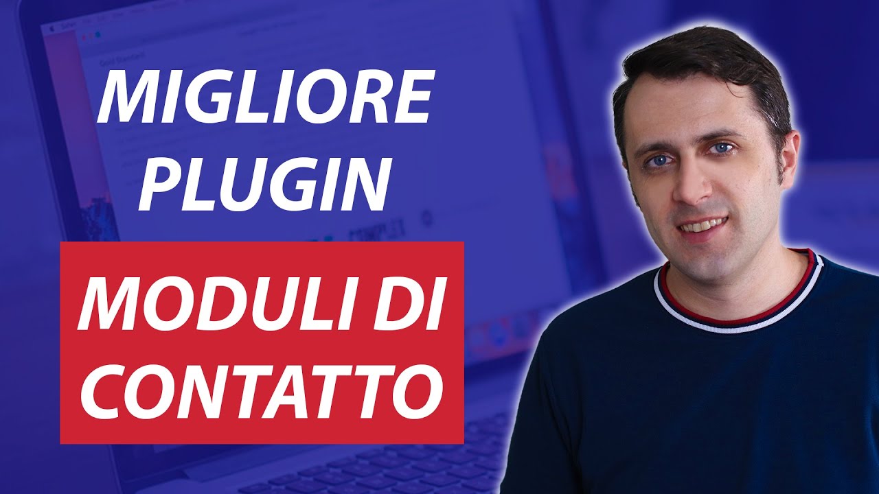 Il MIGLIORE plugin MODULI DI CONTATTO in WordPress