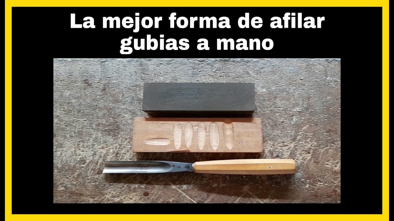 La MEJOR FORMA de AFILAR GUBIAS a mano, simple y efectivo (Principiantes)!!! 🚀
