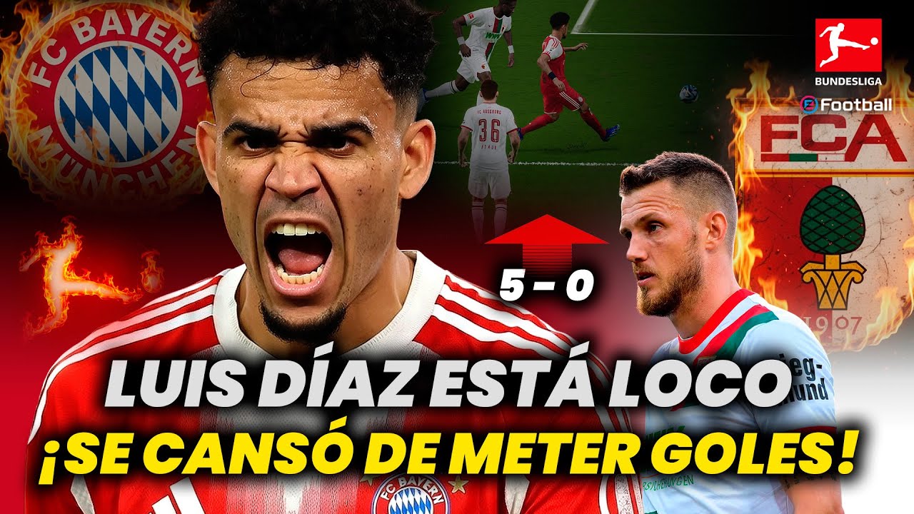 BAYERN GOLEÓ 5 A 0 A AUSBURGO CON GOLES DE LUIS DÍAZ