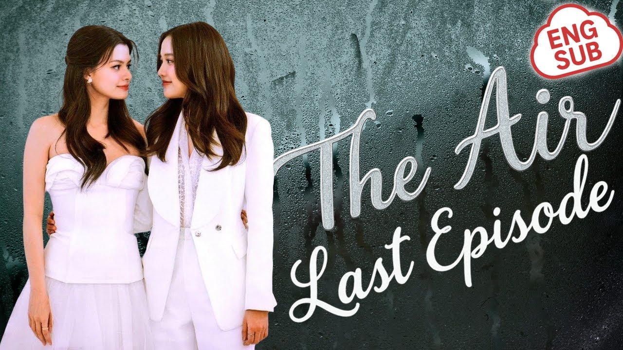 The Air 4 Elements | Final Episode | Freenbecky new Series #theloyalpin #gaptheseries  #gledit