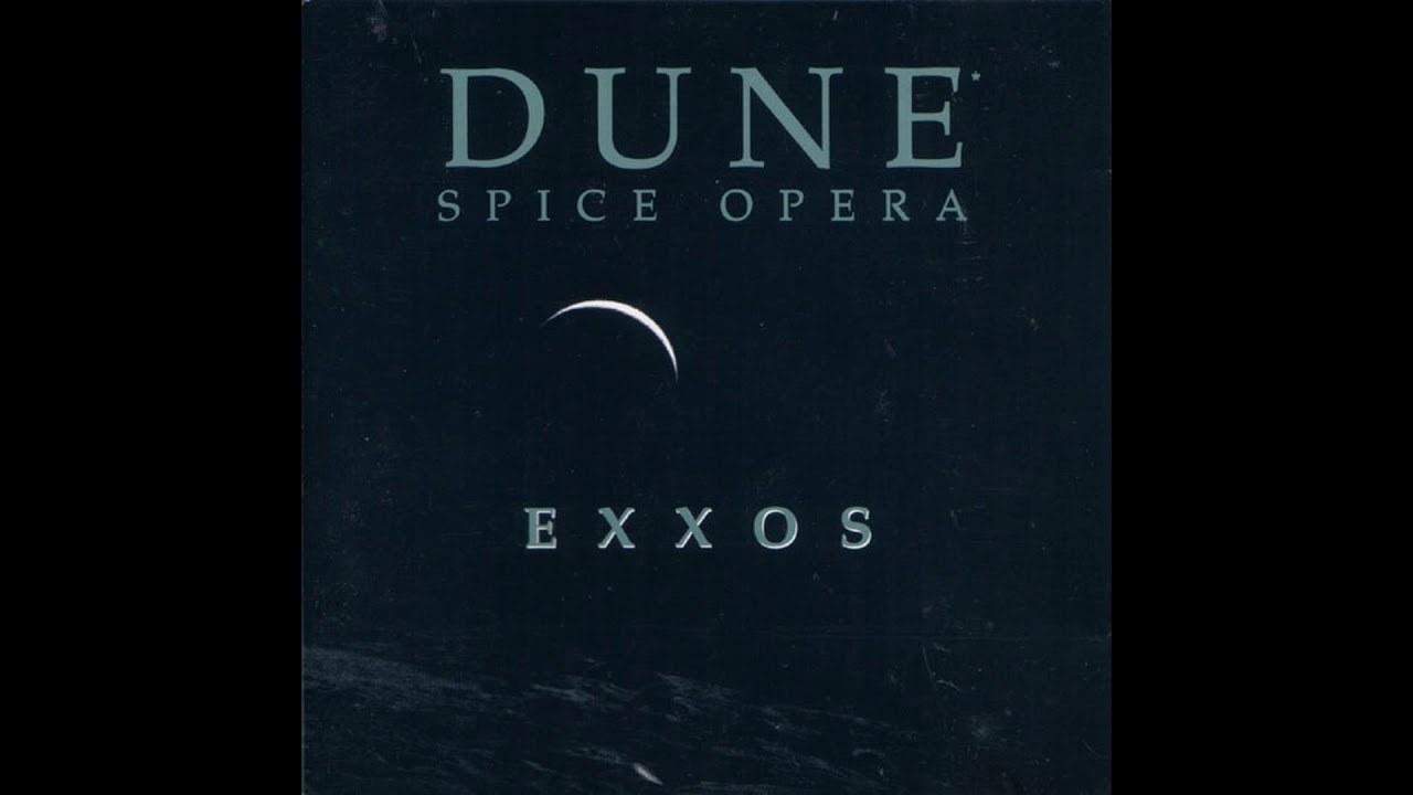 Exxos &lrm;- Dune: Spice Opera (Full Album)
