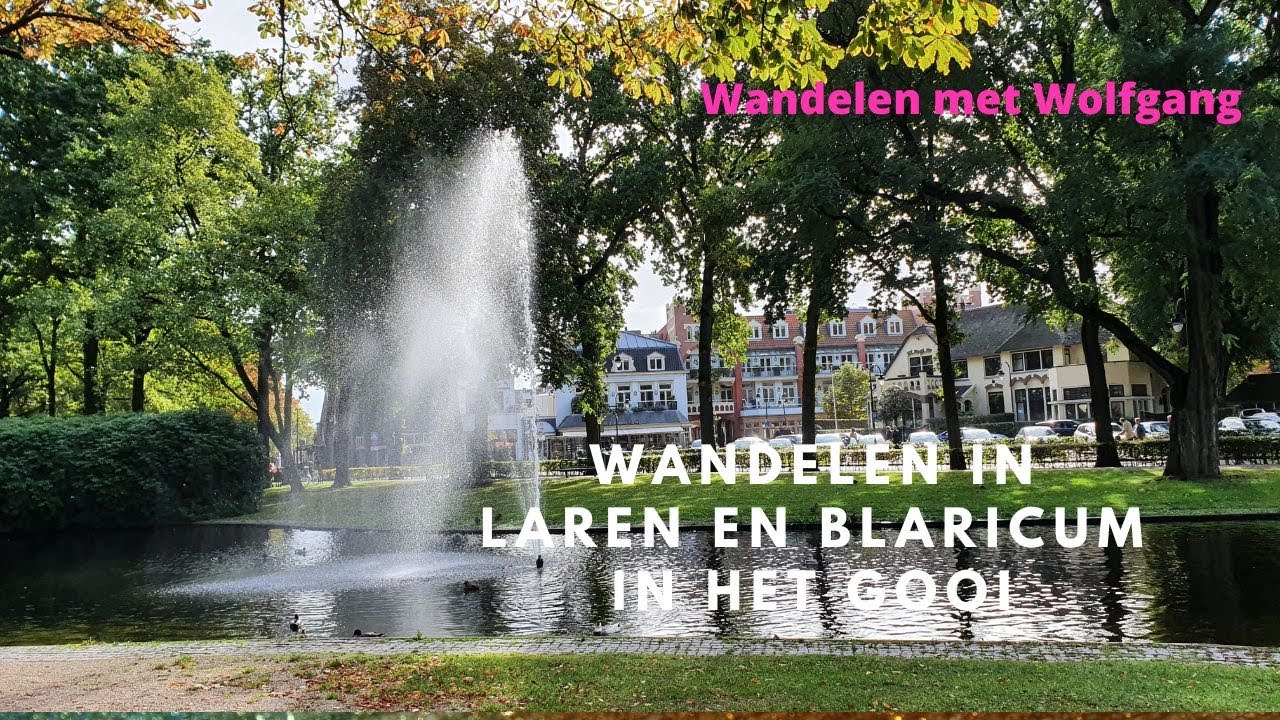 (Nr. 36) Wandeling in Laren en Blaricum in het Gooi