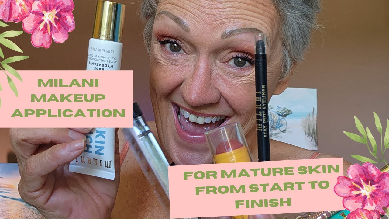 Milani makeup for mature skin from start to finish!