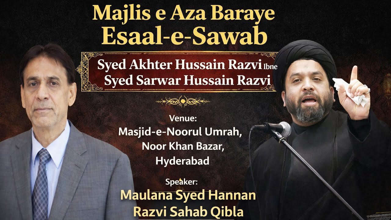 🔴 LIVE: Majlis e Aza Baraye Esaal e Sawab Syed Akhter Hussain Razvi Ibne Syed Sarwar Hussain Razvi