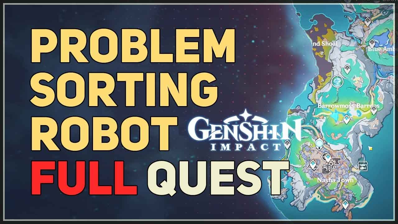 Problem-Sorting Robot Genshin Impact