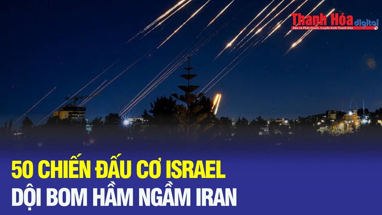 Không quân Israel tập kích hầm ngầm gắn với trung tâm quyền lực Iran