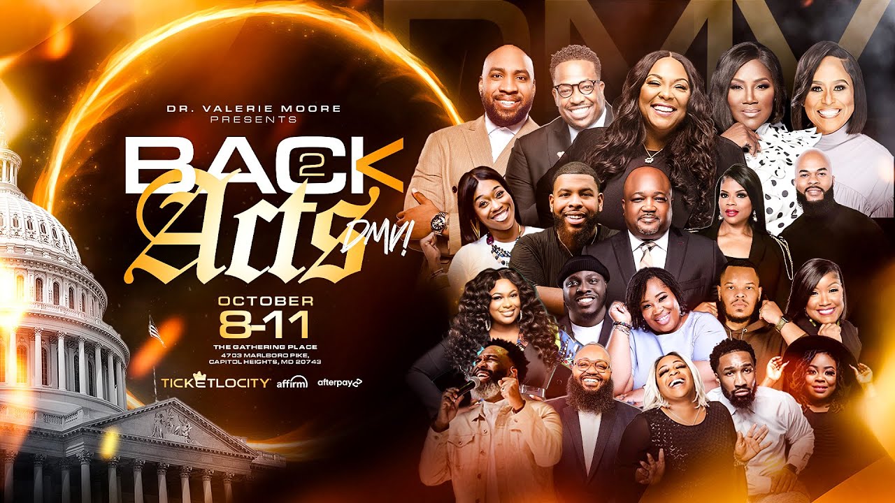 Dr. Valerie Moore's - Back 2 Acts Revival 2025