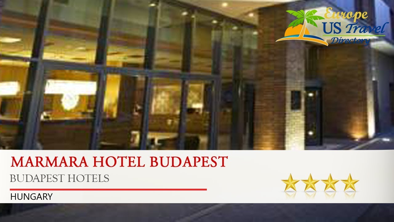 Marmara Hotel Budapest - Budapest Hotels, Hungary