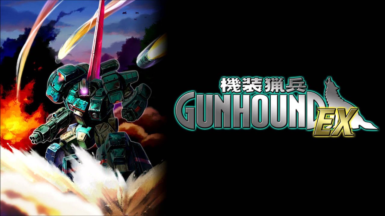 Armored Hunter Gunhound EX OST - Fire in the Hole